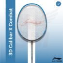 Li-Ning 3D Calibar X Combat (unstrung) Badminton Racquet
