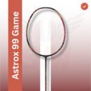 Yonex Astrox 99 Game (strung) Badminton Racquet