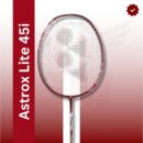 Yonex Astrox 45i Lite Badminton Racquet