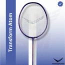 Transform Atom (strung) Badminton Racket