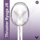 VICTOR Ryuga Junior (strung) Badminton Racquet