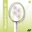 Yonex Muscle Power 55 Light (Green) (strung) Badminton Racquet
