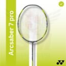 Yonex Arcsaber 7 Pro (unstrung) Badminton Racquet