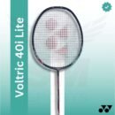 Yonex Voltric 40I Lite (strung) Badminton Racquet