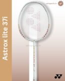 Yonex Astrox 37I Lite Badminton Racquet - Off White